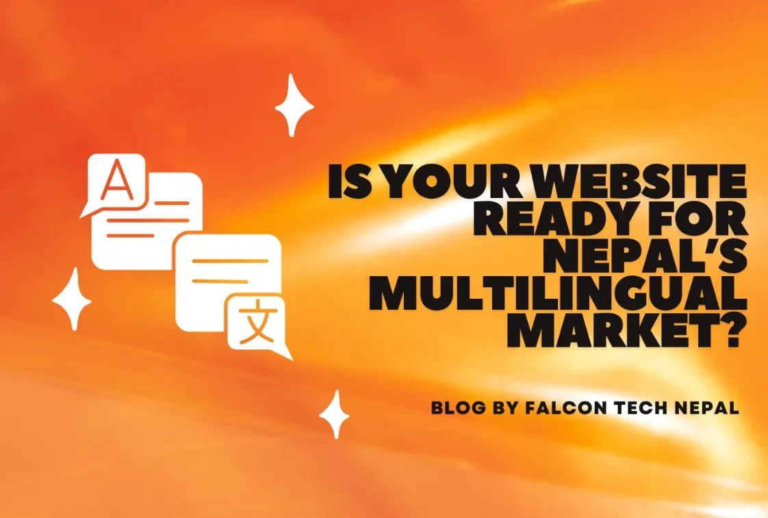 Is Your Website Ready for Nepal’s Multilingual Market?
