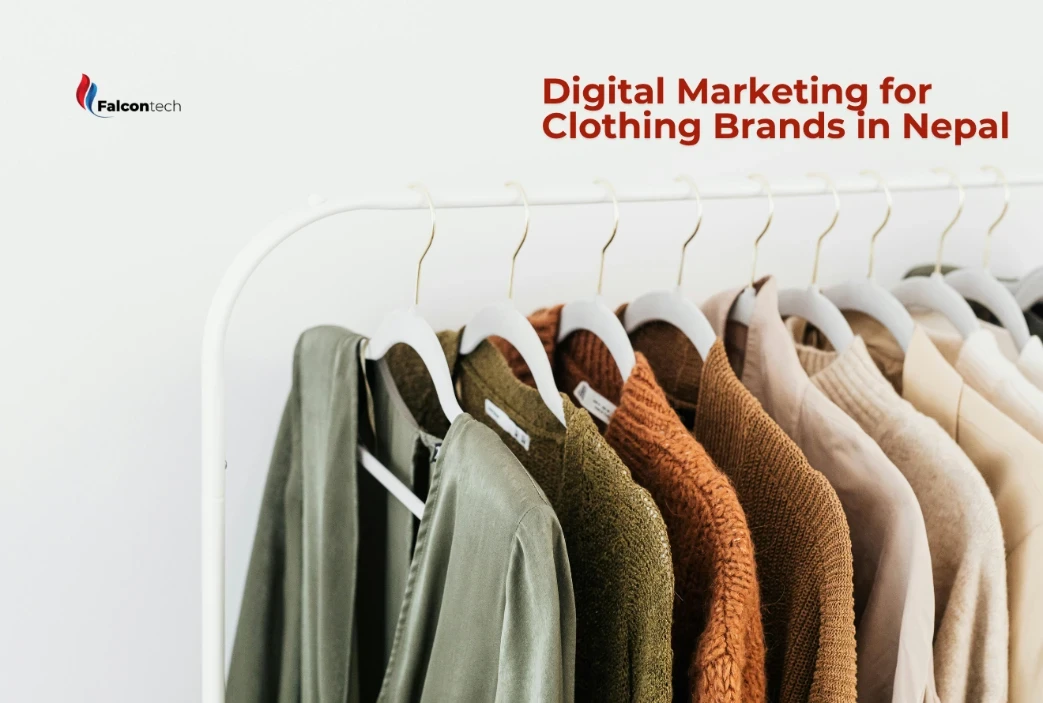Digital Marketing for Clothing Brands in Nepal