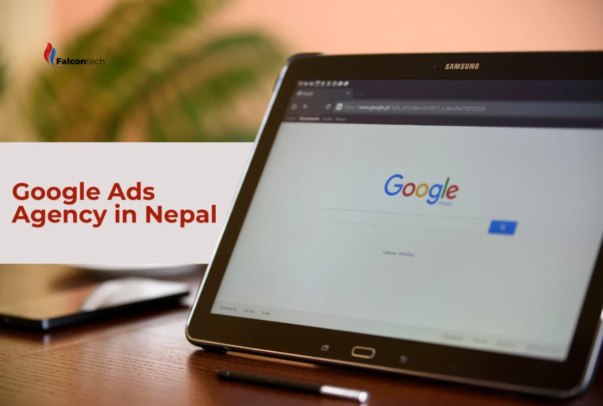 Google Ads Agency in Nepal| Falcon Tech Nepal